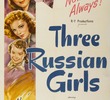 Três Heroínas Russas