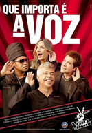 The Voice Brasil (1ª Temporada) (The Voice Brasil)