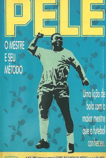 Pelé: O Mestre e seu Método - Poster / Capa / Cartaz - Oficial 1
