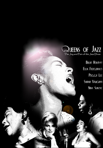 Rainhas do Jazz: a Alegria e a Dor das Divas do Jazz (Queens of Jazz: The Joy and Pain of the Jazz Divas)