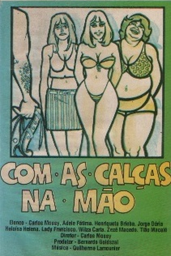 Poster de Filme Com as Calças na Mão (1975)