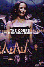 The Corrs - Live At The Royal Albert Hall (The Corrs: 'Live at the Royal Albert Hall' - St. Patrick's Day )