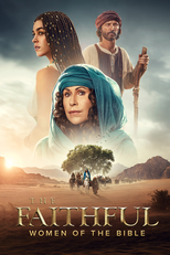 The Faithful: Women of the Bible (The Faithful: Women of the Bible)