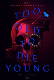 Muito Velho Para Morrer Jovem - Poster / Capa / Cartaz - Oficial 1