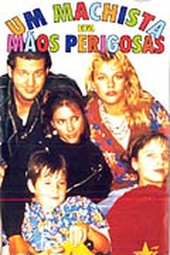 Poster de Filme Um Machista em Mãos Perigosas (1991)
