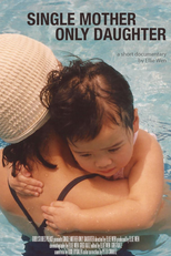 Single Mother Only Daughter (Single Mother Only Daughter)