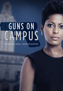 Armados em Sala de Aula (Guns on Campus: Tamron Hall Investigates)