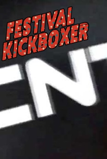 Festival Kickboxer (Rede CNT) - Poster / Capa / Cartaz - Oficial 1