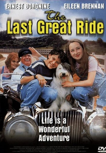 A Última Grande Aventura (The Last Great Ride)
