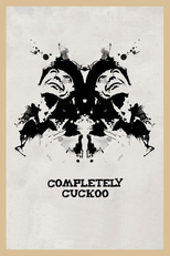 Completely Cuckoo (Completely Cuckoo)