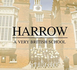 Harrow: A Very British School