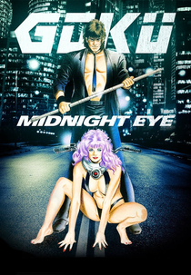 Goku Midnight Eye (Midnight Eye: Gokû)