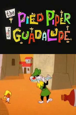 O Flautista de Guadalupe (The Pied Piper of Guadalupe)