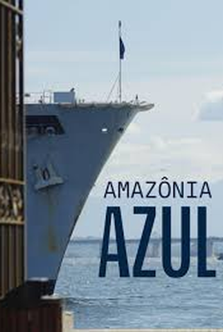 Poster 1 de Filme Amazônia Azul (2024)