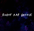 Apenas um Show: Batalha de Rap-Robô