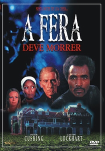A Fera Deve Morrer - Poster / Capa / Cartaz - Oficial 2