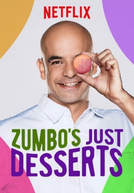 Zumbo's Just Desserts (1ª Temporada)