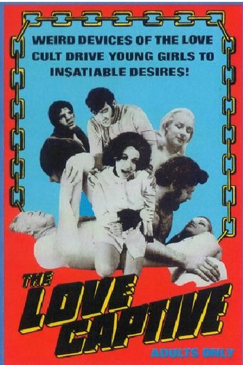 Poster de Filme The Love Captive (1969)