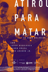 Atirou para Matar (Atirou para Matar)