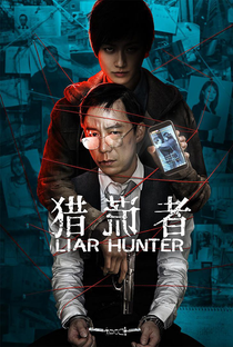 Liar Hunter - Poster / Capa / Cartaz - Oficial 2