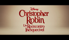 Trailer - Christopher Robin - Um Reencontro Inesquecível | Breve nos Cinemas