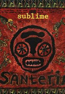 Sublime: Santeria (Sublime: Santeria)