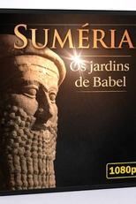 Suméria, os Jardins de Babel (Civilisations: Les Jardins de Babel)