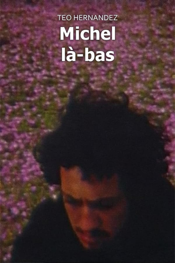 Poster de Curta Michel là-bas (1970)