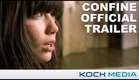 Confine - Official Trailer