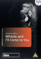 Whistle and I'll Come to You (Omnibus' Whistle and I'll Come to You)