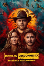 Rumo ao desconhecido: Mistérios Paranormais (4ª Temporada) (Expedition X (Season 4))