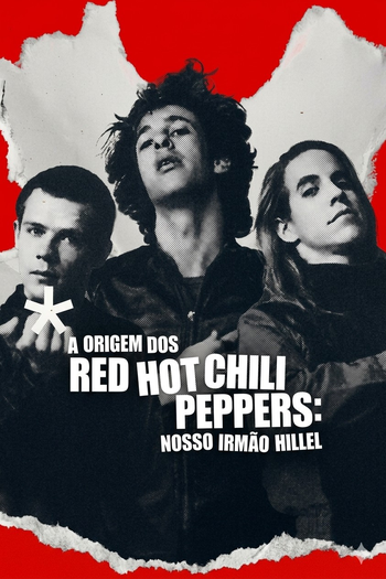  de Filme A Origem dos Red Hot Chili Peppers: Nosso Irmão Hillel (2026)