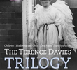 The Terence Davies Trilogy 