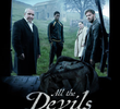 All the Devils are Here