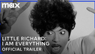 Little Richard: I Am Everything | Official Trailer | Max