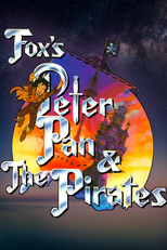 Peter Pan and the Pirates (Peter Pan and the Pirates)