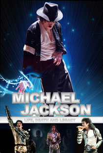 Michael Jackson - Life, Death and Legacy - Poster / Capa / Cartaz - Oficial 2