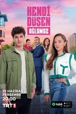 Kendi Düşen Ağlamaz (Kendi Düşen Ağlamaz)