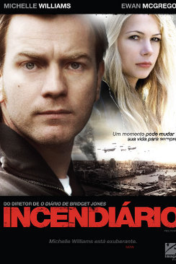  de Filme Incendiário  (2008)