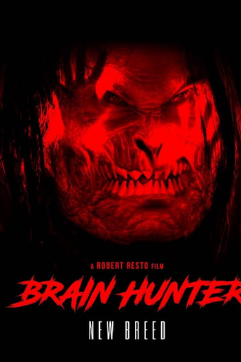  de Filme Brain Hunter New Breed (2022)