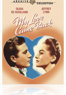 My Love Came Back (My Love Came Back)
