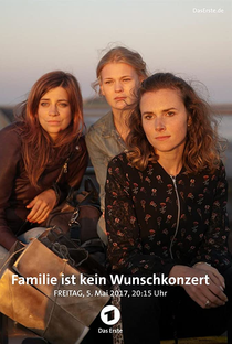 Familie ist kein Wunschkonzert - Poster / Capa / Cartaz - Oficial 1