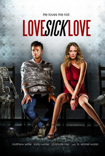 Love Sick Love - Poster / Capa / Cartaz - Oficial 1
