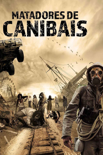  de Filme Matadores de Canibais (2018)