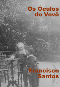 Os Óculos do Vovô (Os Óculos do Vovô)