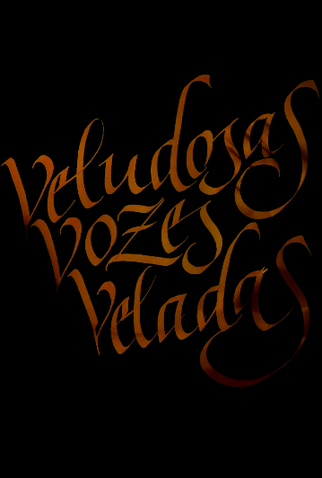 Poster 1 de Curta Veludosas Vozes Veladas (2015)