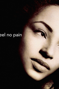 Sade: Feel No Pain - Poster / Capa / Cartaz - Oficial 1