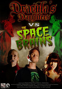 As Filhas de Drácula Enfrentam os Cérebros do Espaço (Dracula's Daughters vs. the Space Brains)