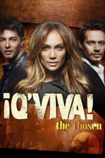 Viva: a Escolha (¡Q'Viva!: The Chosen )