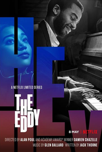 The Eddy - Poster / Capa / Cartaz - Oficial 1